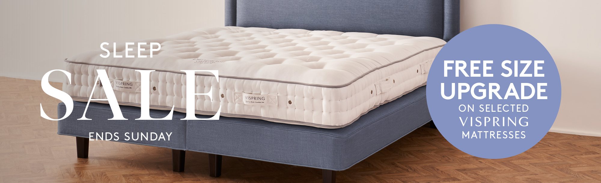 And So To Bed Sleep Sale Offer Free Vispring Mattress Size Upgrade