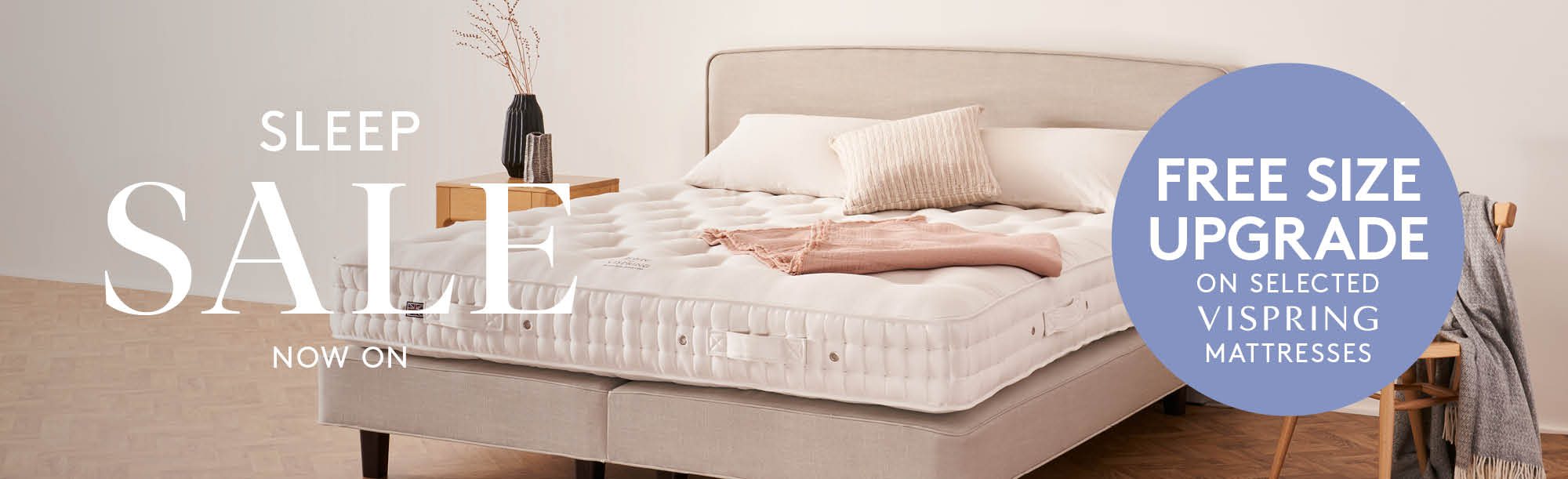 And So To Bed Sleep Sale Offer Free Vispring Mattress Size Upgrade