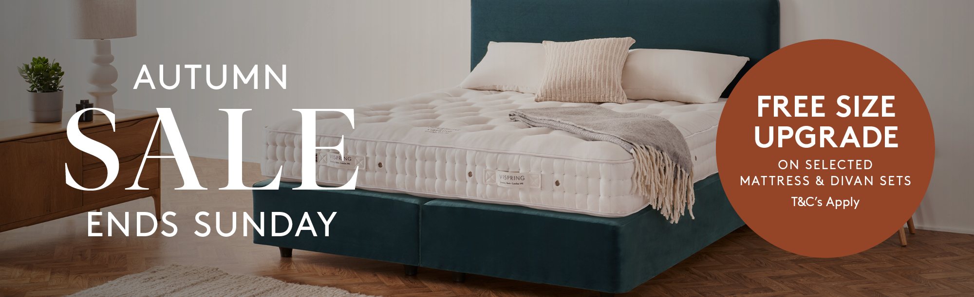 And So To Bed Autumn Sale Offer Free Vispring Mattress & Divan Size Upgrade