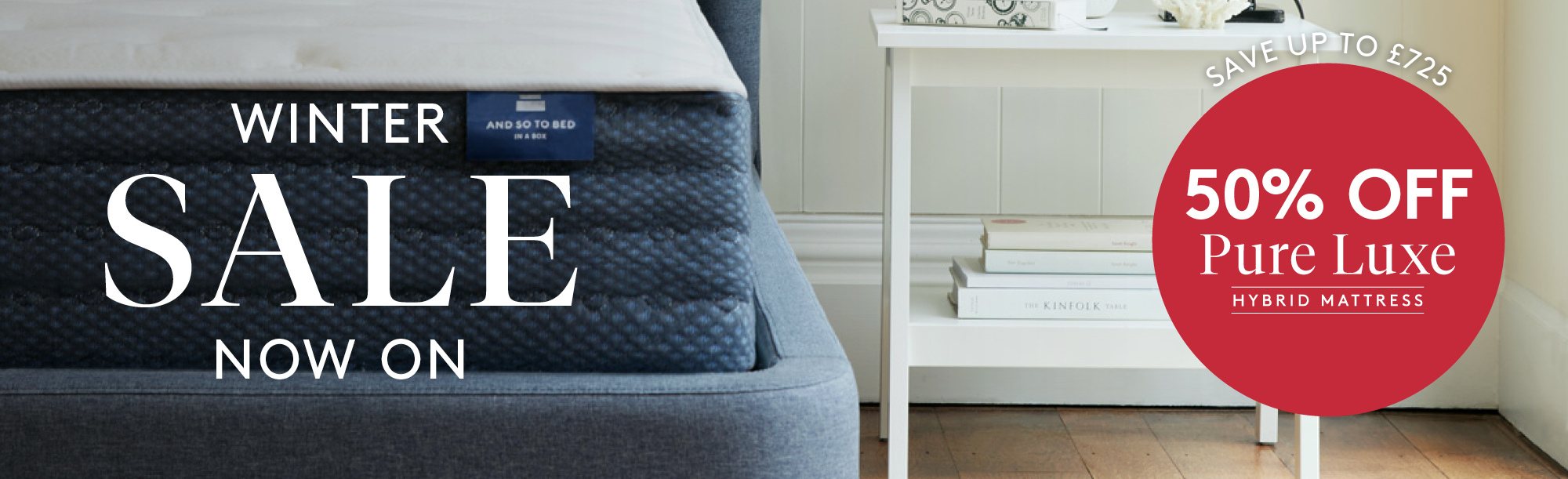 And So To Bed Winter Sale 50 Off Pure Luxe Hybrid Mattress