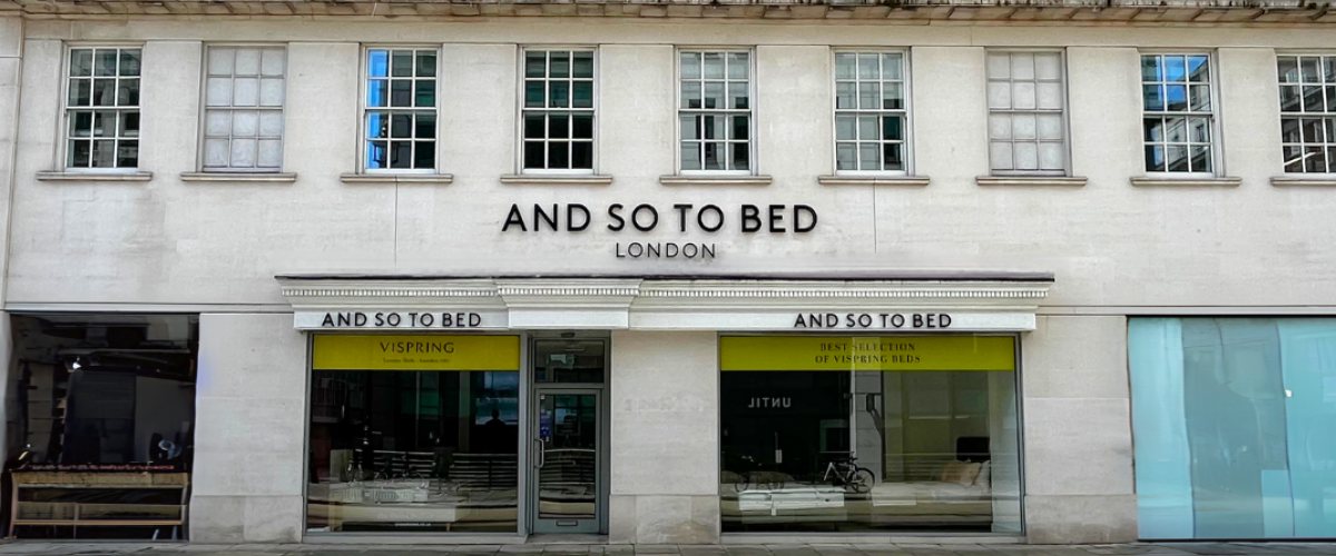 And So To Bed Orchard Street London