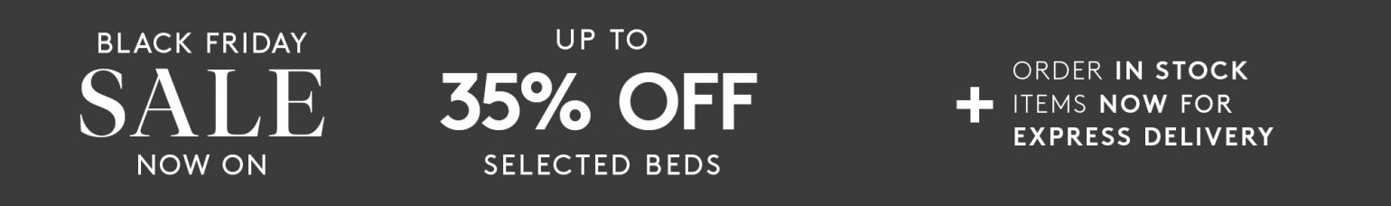 Black Friday Sale - Up To 35% Off Selected Beds - Express Delivery